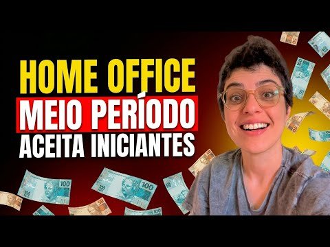 7 Ideias de TRABALHO HOME OFFICE pra 2026 (Meio Período)
